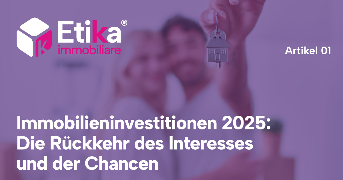 Immobilieninvestitionen 2025: Die Rückkehr des Interesses und der Chancen - 4 Immobilieninvestitionen 2025: Die Rückkehr des Interesses und der Chancen