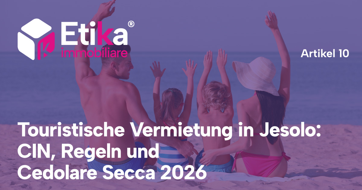 Touristische Vermietung in Jesolo: CIN, Regeln und Cedolare Secca 2026 - 1 Touristische Vermietung in Jesolo: CIN, Regeln und Cedolare Secca 2026