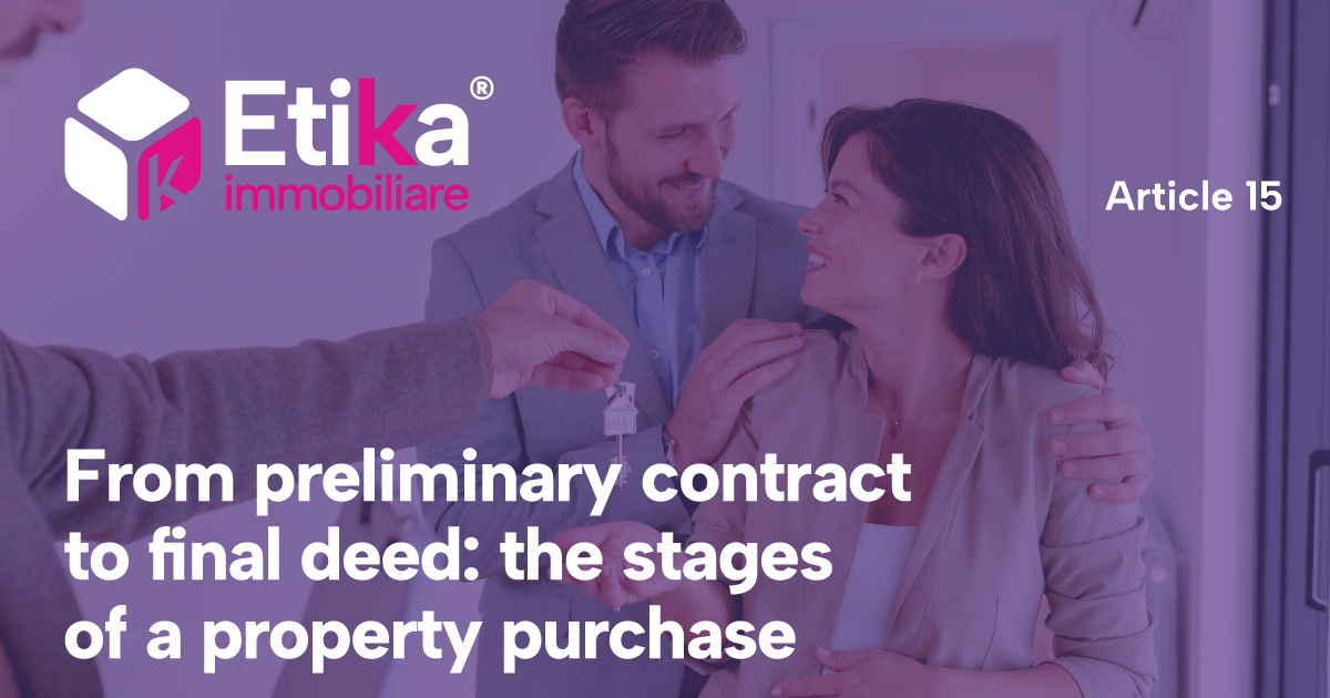 From preliminary contract to final deed: the stages of a property purchase